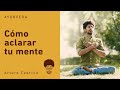 Cómo aclarar tu mente | Meditación de Mercurio para limpiar la comunicación con tu Ser | Ayurveda