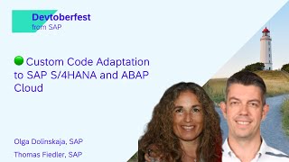 Custom Code Adaptation to SAP S/4HANA and ABAP Cloud