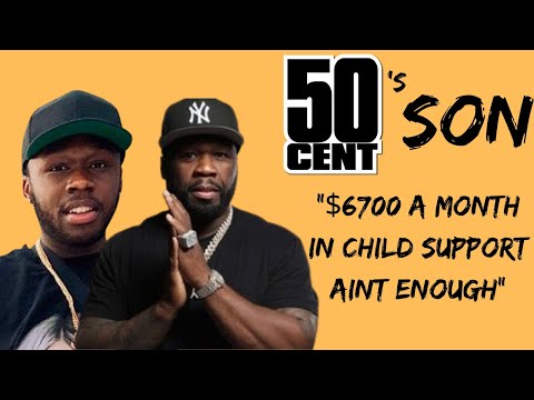 50 Cent's Son Says "$6700 A Month is Not Enough" in Child Support