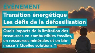 Table ronde : Impacts de la limitation des ressources énergétiques