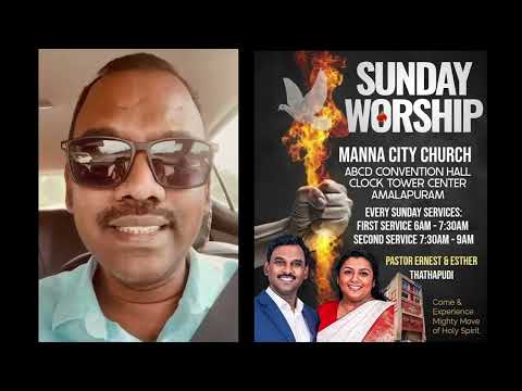 Manna City Church Amalapuram | Pastor Ernest Thathapudi | Pastor Esther Thathapudi #MannaCityChurch