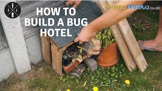 How To Build A Bug Hotel - Wildlife Resort in 6 Weeks with Skinny Jean Gardener [ManoMano UK]