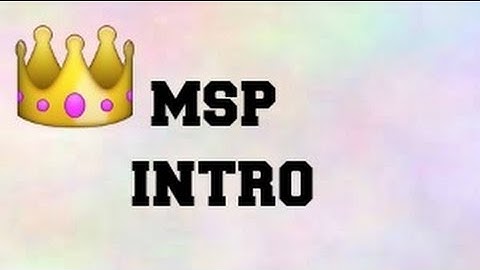 MSP INTRO