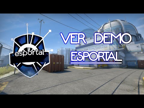 Como ver DEMOS da ESPORTAL - CSGO