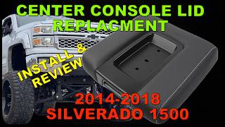 Center Console Lid Replacement 2014-2018 Silverado 1500