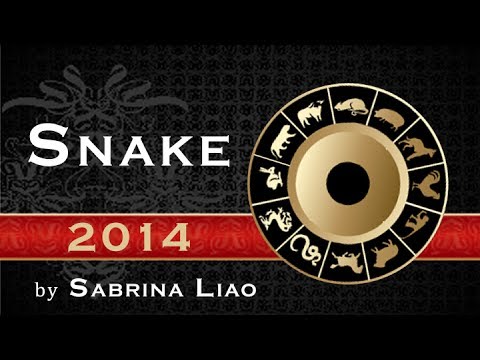 Snake - 2014 Forecast (Chinese Astrology by Sabrina Liao)