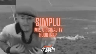 Simplu - Mr. Originality Hoodtrap