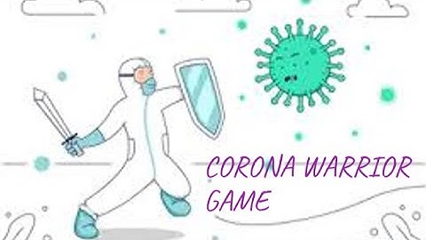 Intro to Scratch!| First Project through Scratch| Corona Warrior Game!