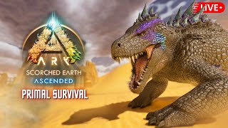 Taming Fasolasuchus in the Desert! Ep. 11.5 | ASA Scorched Earth