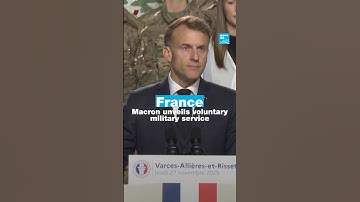 France: Macron unveils voluntary military service in face of Russia threat • FRANCE 24 English