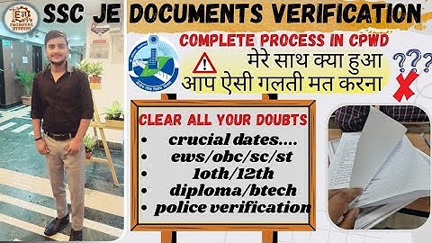 Ssc je document verification process | CPWD DV | Ssc Je Documents Required,OBC/EWS/SC/ST Certificate