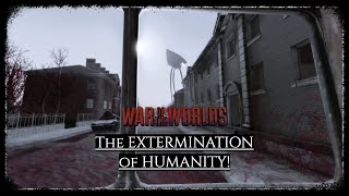 ROBLOX War of the Worlds [THE EXTERMINATION OF HUMANITY]