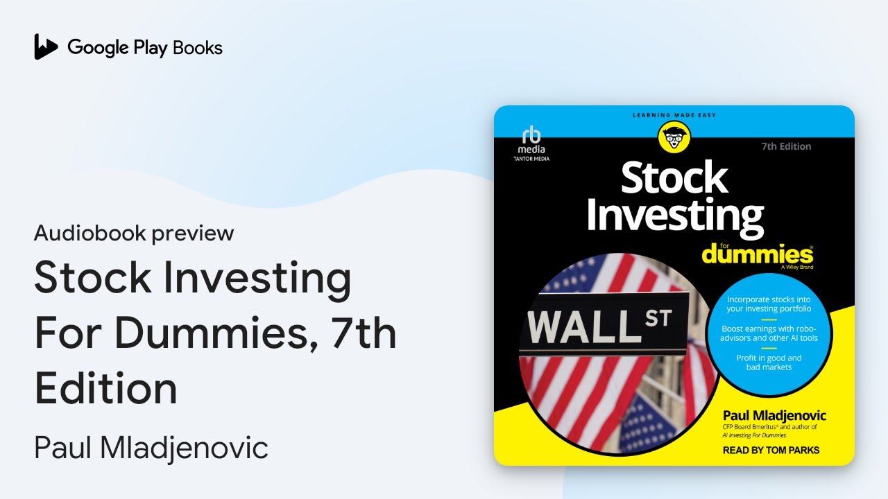 Stock Investing For Dummies, 7th Edition by Paul Mladjenovic · Audiobook preview