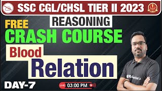 Blood Relation for SSC CGL/ CHSL Tier-2 2023 | Free Reasoning Crash Course for SSC