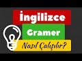 İngilizce Gramer Nasıl Öğrenilir & Çalışılır & Geliştirilir?