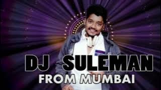 Dongri k Sultan (qawwali) Remix By Dj Suleman from mumbai