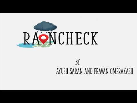 RainCheck - Your one stop solution to Smart Navigation