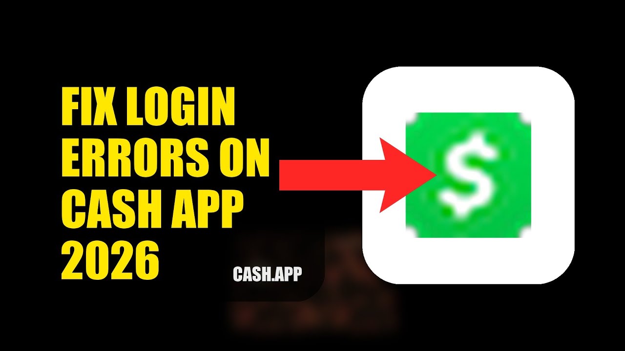 How To Fix Login Errors On Cash APP 2026 (UPDATED GUIDE) - YouTube