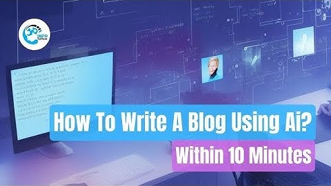 How to Write a Blog using AI in 10 minutes