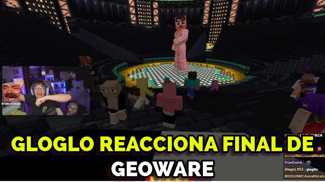 GLOGLO REACCIONA FINAL DE GEOWARE