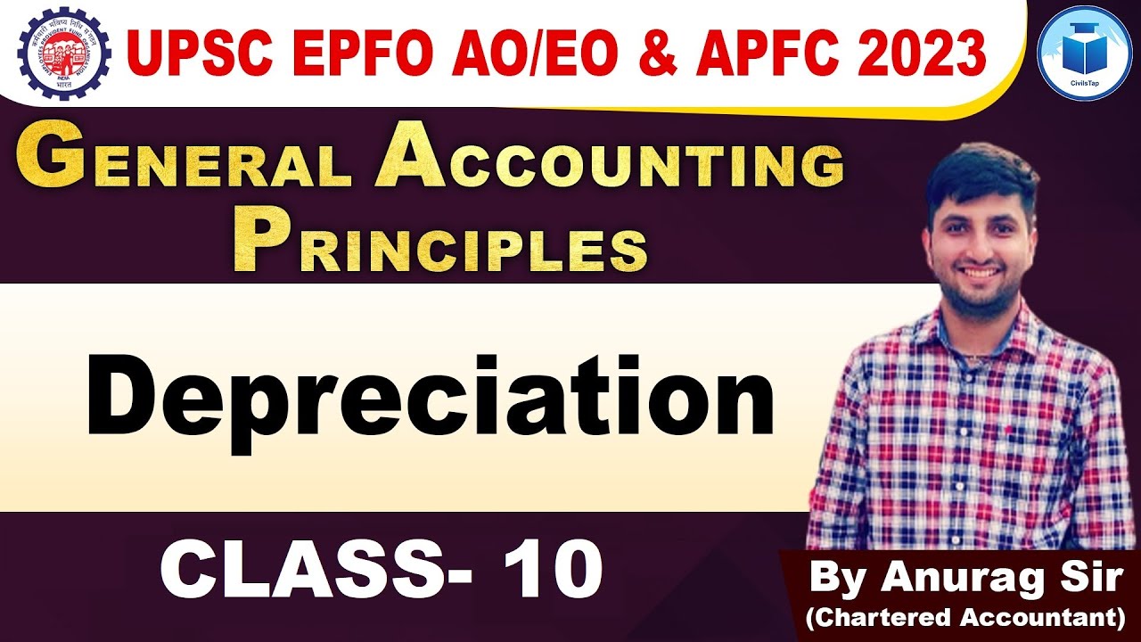 UPSC EPFO AO/EO | APFC | depreciation | Class- 10 | EPFO Complete Course