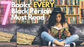 7 Books EVERY Black Person Must Read |African Literatures that teach/reconnect you to the Motherland