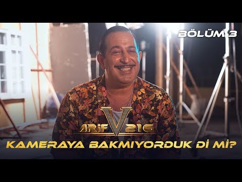 Kameraya Bakmıyorduk Di Mi?" - ARİF V 216 | Yapmışlar Ama Nasıl? (Bölüm 3)