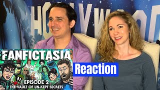Fanfictasia Episode 2 Reaction