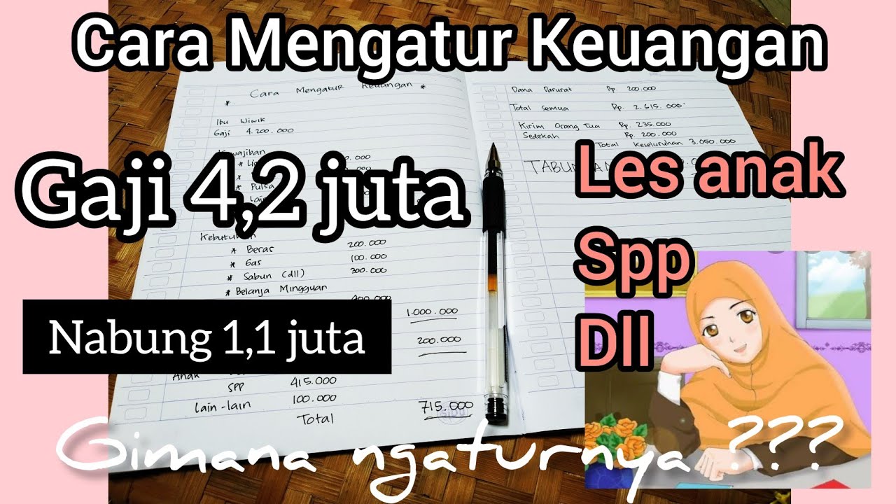 Cara Mengatur Keuangan Gaji 4,2 Juta #Hiduphemat - Youtube