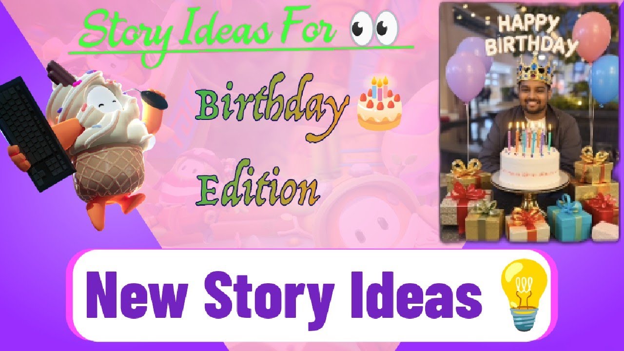 Birthday Story Ideas | Birthday instagram story ideas | New Story ideas ...