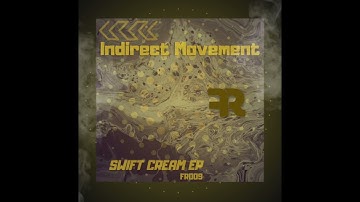 Indirect Movement - Dull Dagger [FR009]