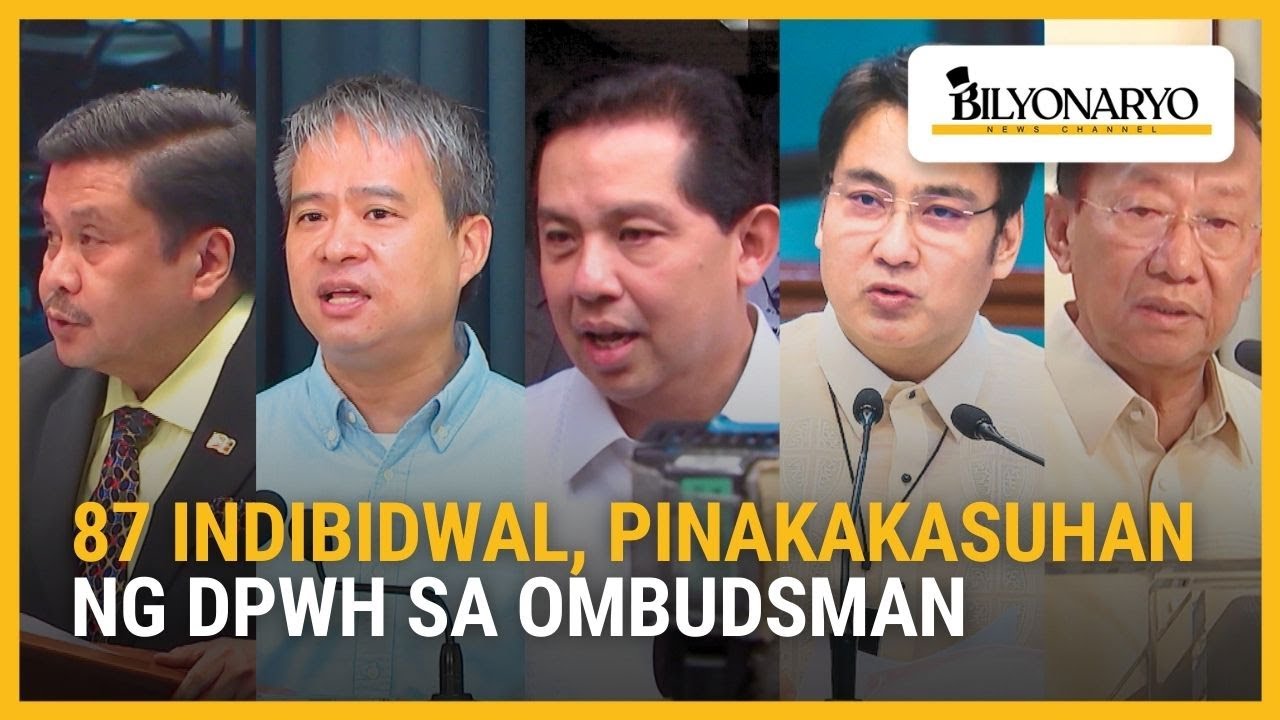 DPWH inirekomenda ang pagsasampa ng kaso laban sa 87 indibidwal sa flood control scandal | Agenda