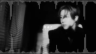 got7 - her ( 𝘀𝗹𝗼𝘄𝗲𝗱 + 𝗿𝗲𝘃𝗲𝗿𝗯 )