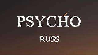 Russ - Psycho (Lyrics) Part: 2