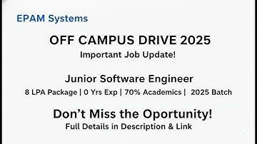EPAM Off Campus Drive 2025 | 8 LPA Package | Junior Software | Complete Hiring Process Explained