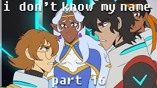 I Don't Know My Name | Voltron MAP | Part 16