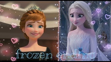 FROZEN 2 ENDING 😀💙💕