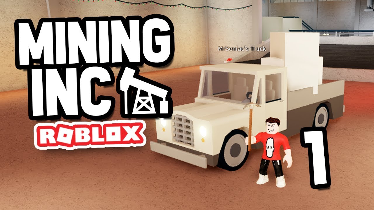 Starting A New Mining Company Roblox Mining Inc Remastered 1 Youtube - mine inc roblox