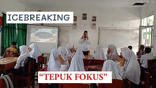 ice breaking tepuk fokus