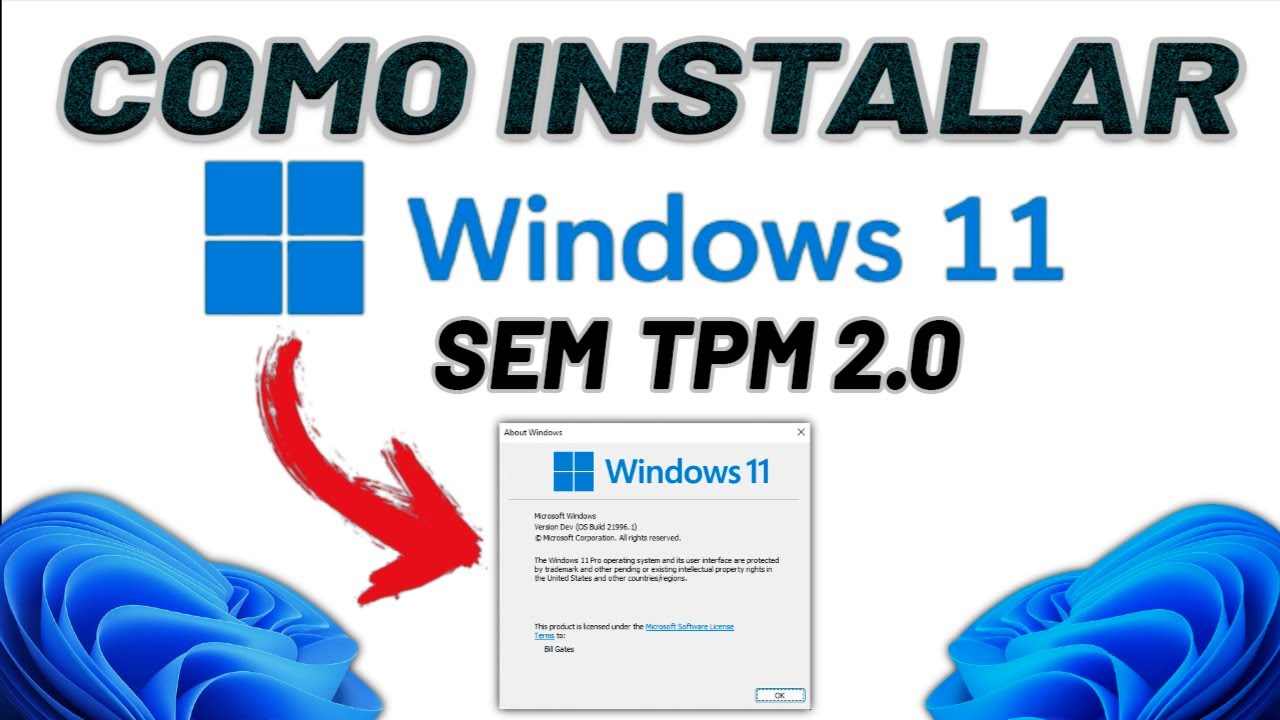 COMO INSTALAR WINDOWS 11 SEM TPM 2.0