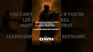 Restraint is the crown of leadership. Control yourself or be controlled. #islam #nasheed #stoicism