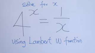 Solving an Exponential Equation using Lambert's W