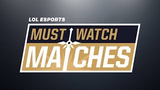 Must Watch Matches: 2018 Spring Split Week 8