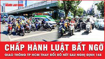 TP HCM: Người dân chấp hành luật giao thông bất ngờ sau Nghị định 168 | Thời sự