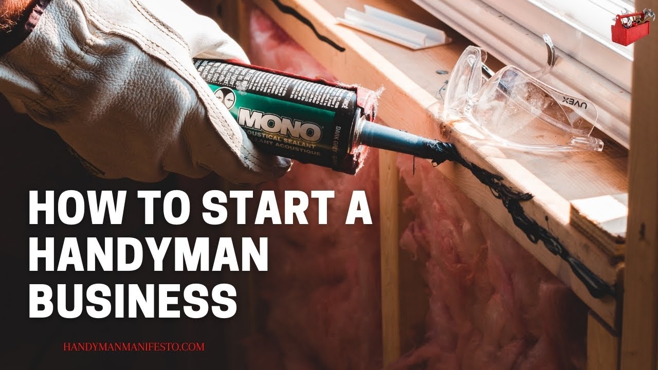 How To Start A Handyman Business YouTube