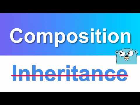 Golang: Composition Over Inheritance