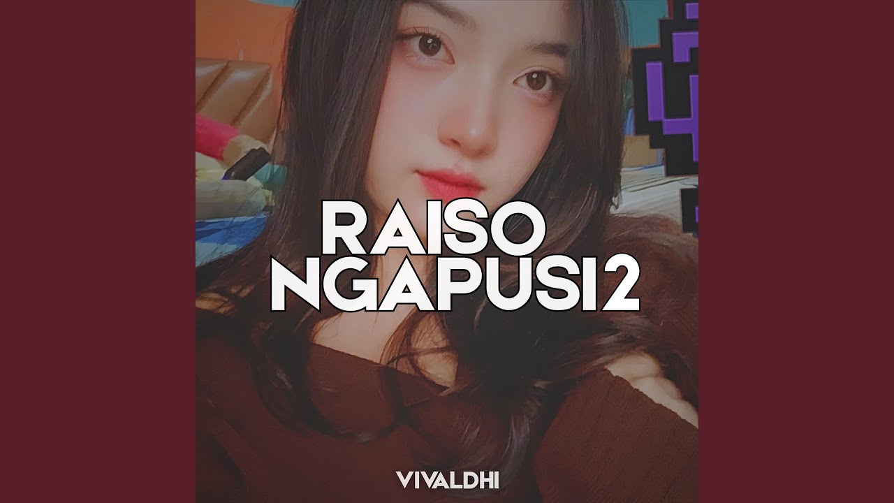 Raiso Ngapusi 2