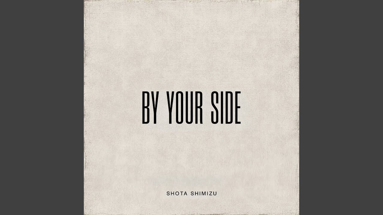 By your side