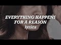 Madison Beer - Everything Happens For a Reason (Lyrics)