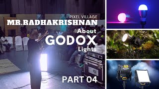 Part 04 | #radhakrishnan from Pixel Village about #godox #lights | #sicadops by SICA Dop 312 views 8 months ago 12 minutes, 38 seconds